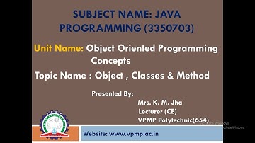 Object classes & Methods | JAVA PROGRAMMING | 3350703| Mrs K.M.Jha