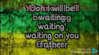 Download lagu Vivian Jones I will be waiting on you father with lyrics