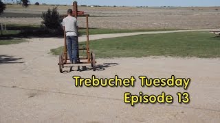 Trebuchet Tuesday - Episode 13 - Fling on wheels