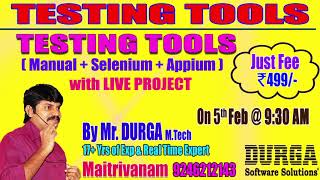 New Batch On Testing Tools by Mr. Durga Demo On 5th Feb @9:30AM At Maitrivanam(HYD) - Offline Batch screenshot 4