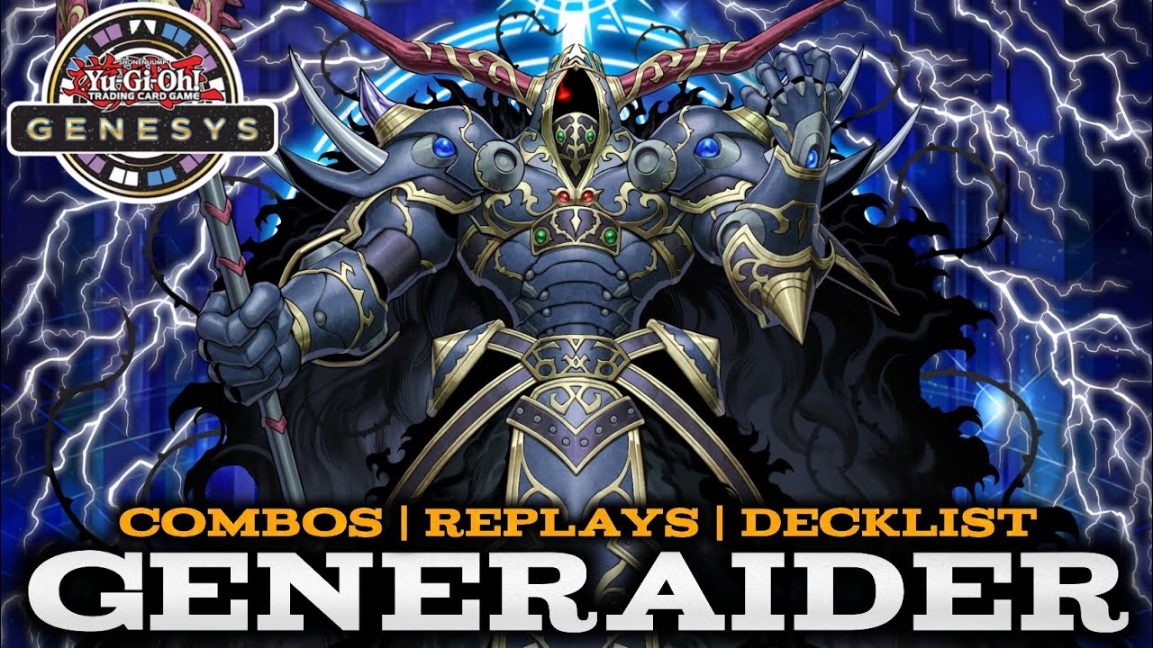 GENESYS FORMAT: GENERAIDER - COMBOS | REPLAYS | DECKLIST