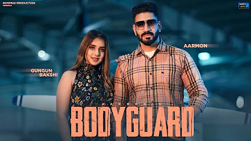 Bodyguard - Aarmon (Official Video) New Punjabi Song 2022 | Rooprai Production