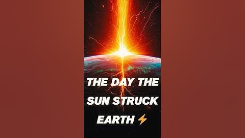 SUN ATTACKED EARTH ⚠️ The 1859 STROM