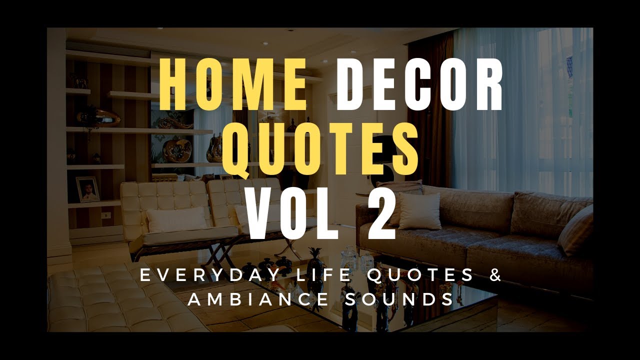 Home Decor Quotes - Home Decor Quotes On Wall