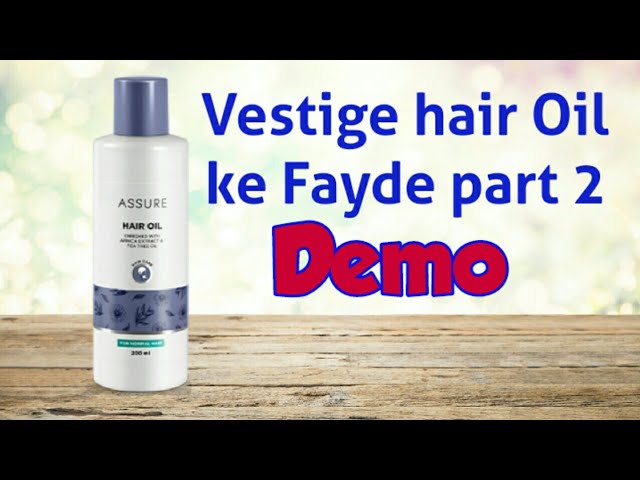 Vestige assure hair oil Demo || vestige hair oil demo in hindi, Aasma Nawabi