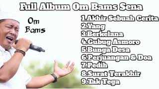 Full Album Om Bams Sena New pallapa
