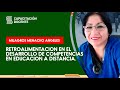 RETROALIMENTACIÓN EN EL DESARROLLO DE COMPETENCIAS EN EDUCACIÓN A DISTANCIA.