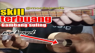 Skill terbuang mirip MOCIL SIANIDA 💯% #gambangsulingpengamen #gambangsulingkentrung