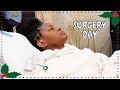 SURGERY DAY | VLOGMAS DAY 15 🎄