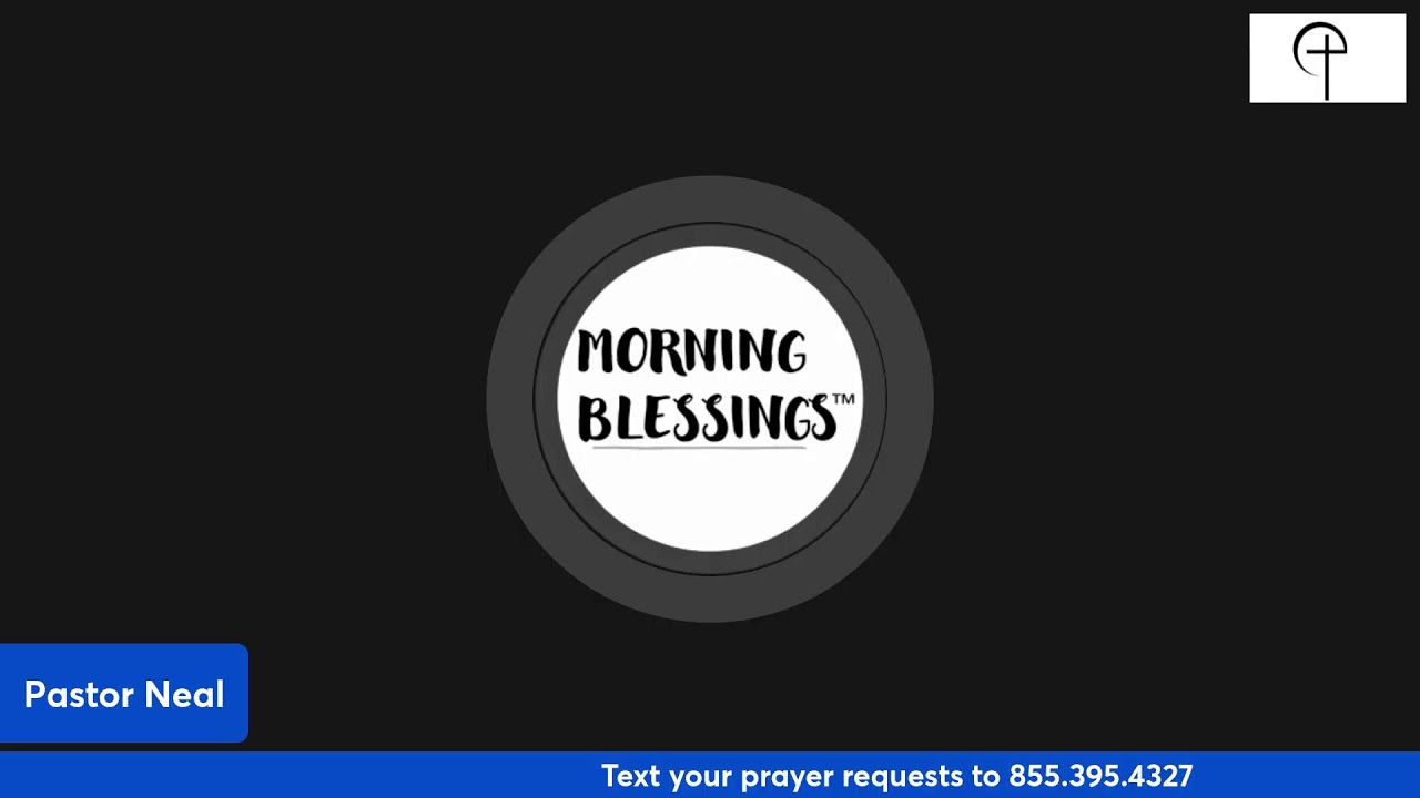 Morning Blessings - March 5th