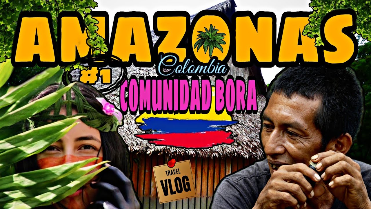Amazonas 4K | Convivimos con la comunidad indígena de los Bora | Maloca y Mambe Colombia VLOG viaje