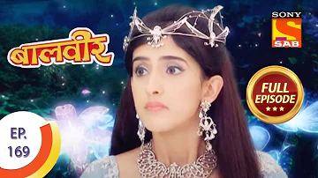 Baal Veer - बालवीर - Episode 169 - Full Episode