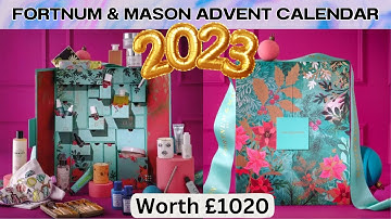 Fortnum & Mason 2023 Advent Calendar Reveal