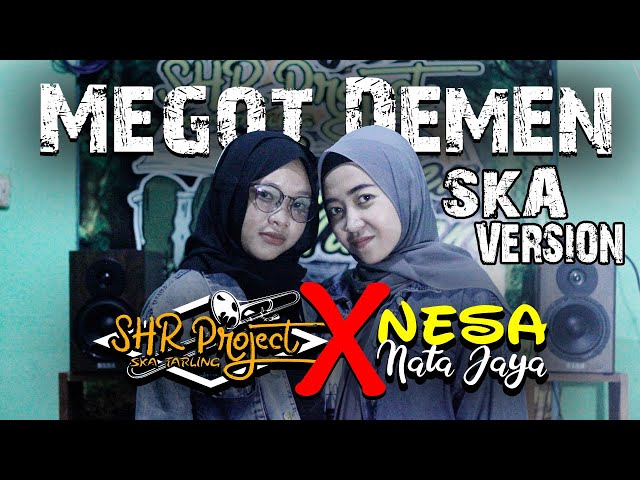 SHR Project X Nesa Nata Jaya - Megot Demen (cover) | SKA Reggae Version class=