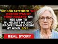 My Son Tattooed “My Mother Was My First Mistake” On His Arm To Humiliate Me And Prove I Was Losi