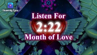 Within 222 Seconds Attract Love ❤ Raise Your Vibrations, Heal Old Negative Energy ❤ Manifest Love