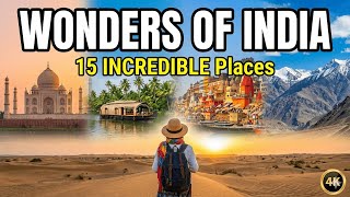 Wonders of India | Ultimate 4K Travel Film | Incredible India