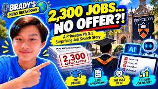 Details Princeton Ph.D. Applied to 2,300 Jobs… STILL Couldn't Get Hired | Brady's News Breakdown News