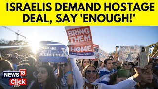 Israel Vs Hamas | Thousands Of Israelis Rally For Hostage Deal And Against Government |News18 | N18V