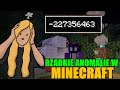 Dziwne Anomalie W Minecraft! @Rovant