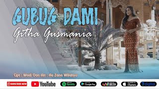 Githa Gusmania - Gubug Dami [ Video Musik]