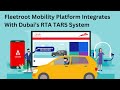 Fleetroot mobility platform integrates with dubais rta tars system