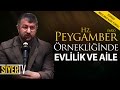 Hz. Peygamber (sas) Örnekliğinde Evlilik ve Aile | Muhammed Emin Yıldırım (Türgev Mevlanakapı Yurdu)