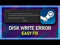 Steam - How To Fix Disk Write Error