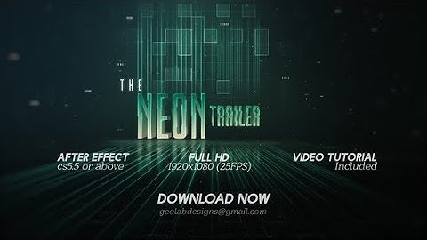 The Neon Trailer (After Effects template)