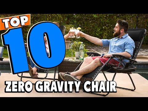 Top 10 Best Zero Gravity Chairs Review In 2022