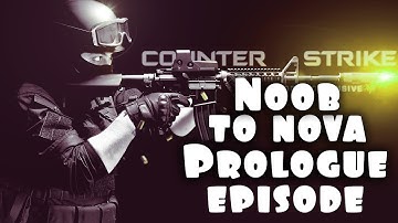 CS:GO [Noob to Nova] - Prologue | Game Settings
