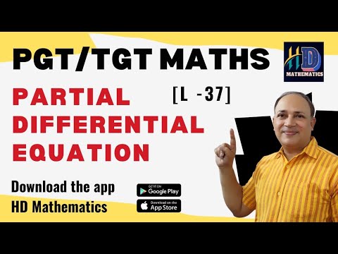 Partial Differential Equations (PGT Mathematics)order and degree,linear non linear homogeneous PDE