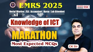 EMRS 2025 ICT MCQs Marathon | PGT, TGT, Warden, JSA, Lab Attendant | CK Sir Exam Preparation