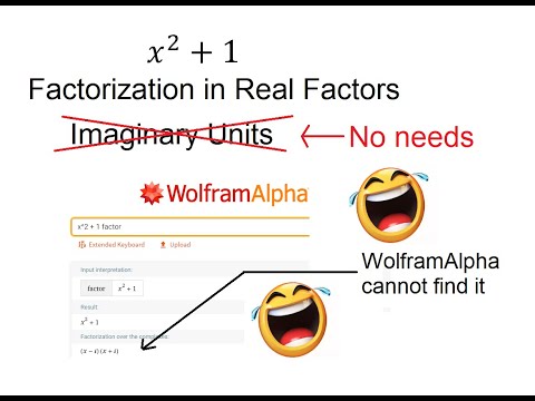 Don't trust WolframAlpha - Cannot factorize x^2 + 1 on real number - No needs to use complex number