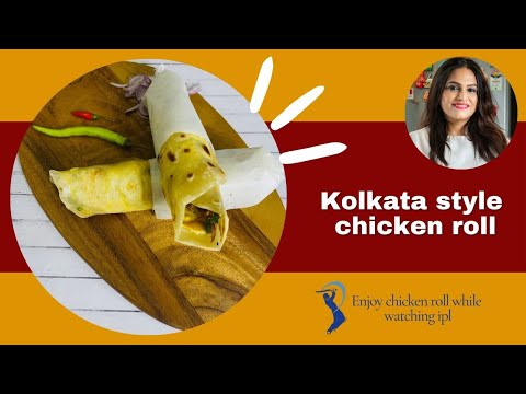 How to make chicken roll | Kolkata Style Chicken Roll | IPL LIVE with chicken roll| Ananya Banerjee|
