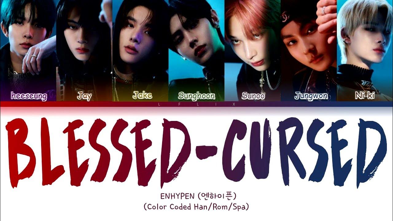 Песня enhypen blessed cursed. Песня enhypen blessed cursed. Хисын blessed cursed. Enhypen blessed-cursed текст. Enhypen blessed-cursed фото.