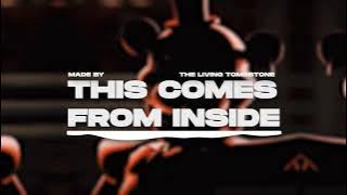 this comes from inside ~ the living tombstone ﾉ sped up   reverb ( nightcore )