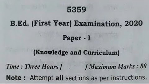 B.Ed Avadh university|| ka previous years ||Paper first knowledge And Curriculum||