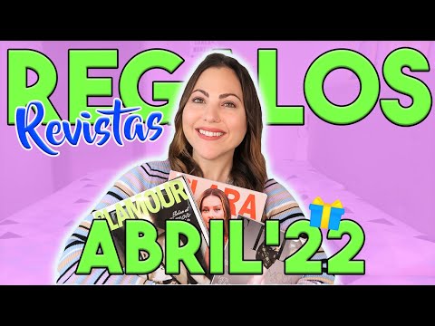 ?REGALOS REVISTAS Abril'22! PRODUCTOS CAROS?! Me las COMPRO casi TODAS?!!! | Carla Wonderland