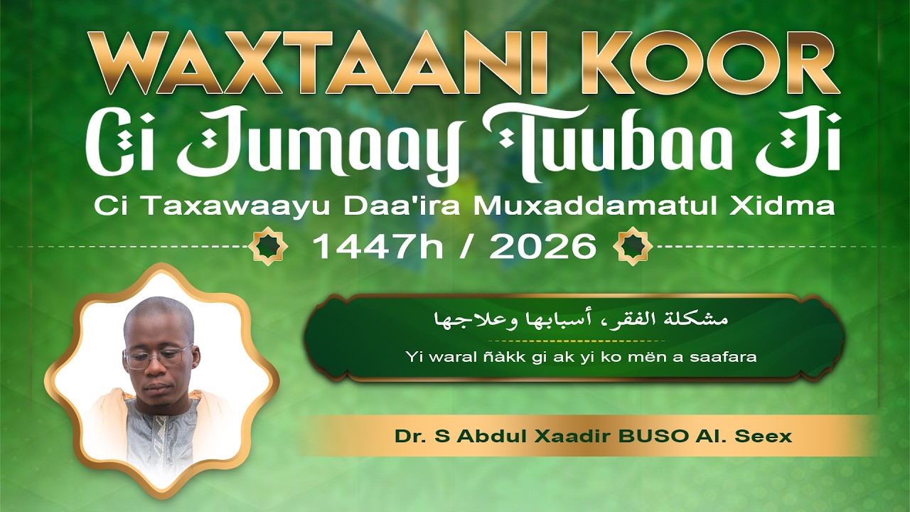 🔴 DIRECT de la Grande Mosquée de Touba – Conférence de Dr Abdou Khadre Bousso–12è Jour Ramadan 1447H