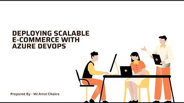 Deploying Scalable E-Commerce with Azure | AlmaBetter