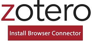 Installing the Zotero Browser Connector