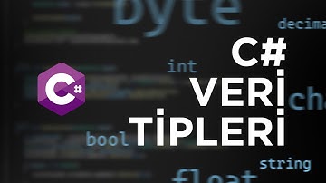 C# Programlamada Veri Tipleri ve Değişkenler: Temel Taşları Keşfedin!