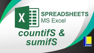 MS Excel | CountifS and SumifS Functions