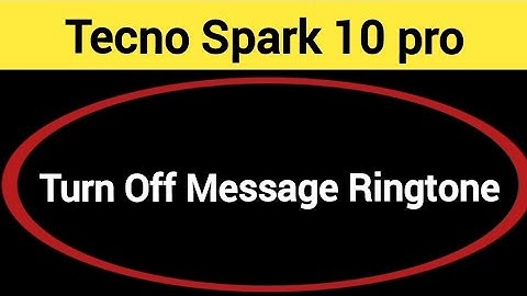 How to turn off message ringtone, Tecno Spark 10 pro me message sound band kaise karen, message prob
