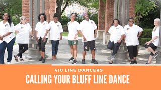 ☎️ Calling Your Bluff Line Dance, A Bluff Gloria Tells, Dallas, TX