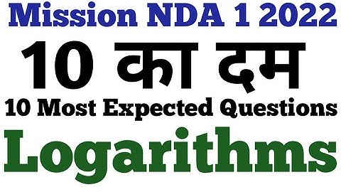 NDA 1 2022 | NDA mathematics | NDA Maths | NDA Logarithm