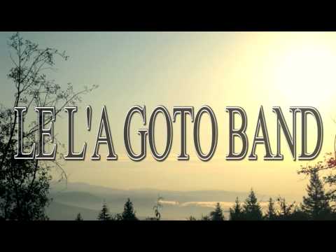 LE LA GOTO band..