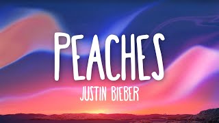 Justin Bieber - Peaches feat. Daniel Caesar &amp; Giveon (Lyrics)