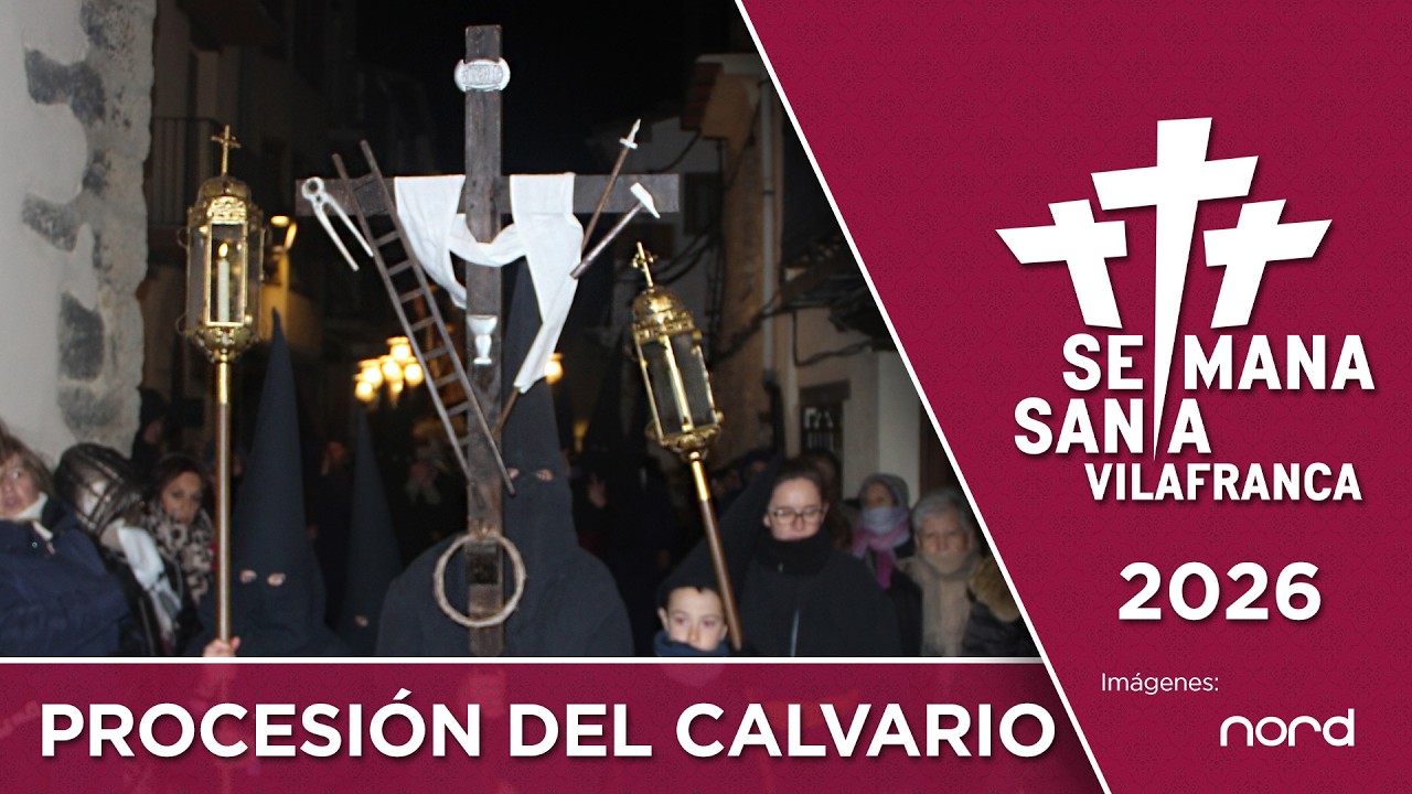 Procesión de Miércoles Santo en Vilafranca 2026. Cambio de recorrido por el fuerte viento